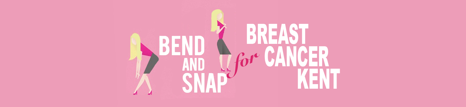 Bend and Snap for Breast Cancer Kent